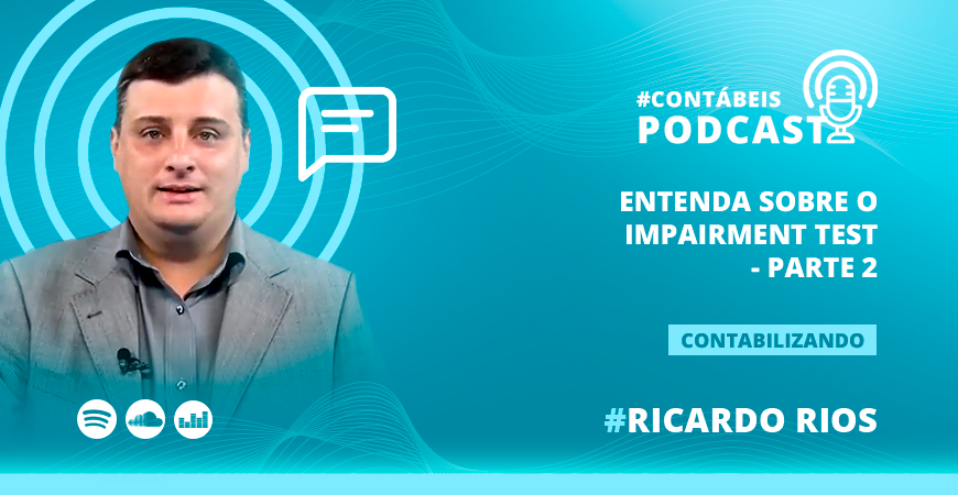 entenda-sobre-o-impairment-test-–-parte-2