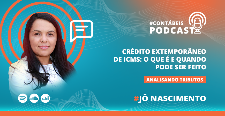 credito-extemporaneo-de-icms:-principais-pontos