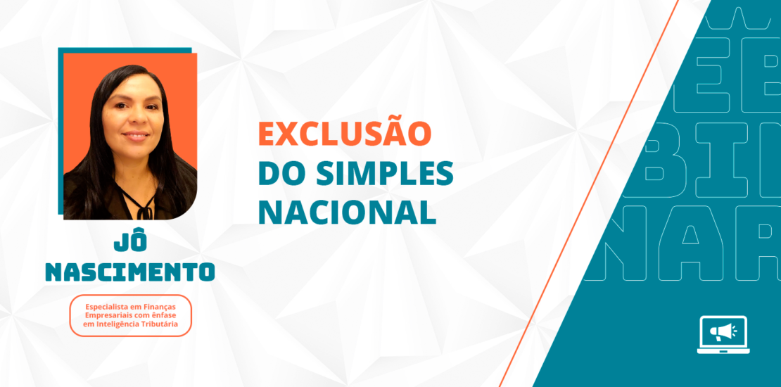 exclusao-do-simples-nacional:-o-que-e-e-como-vai-funcionar?
