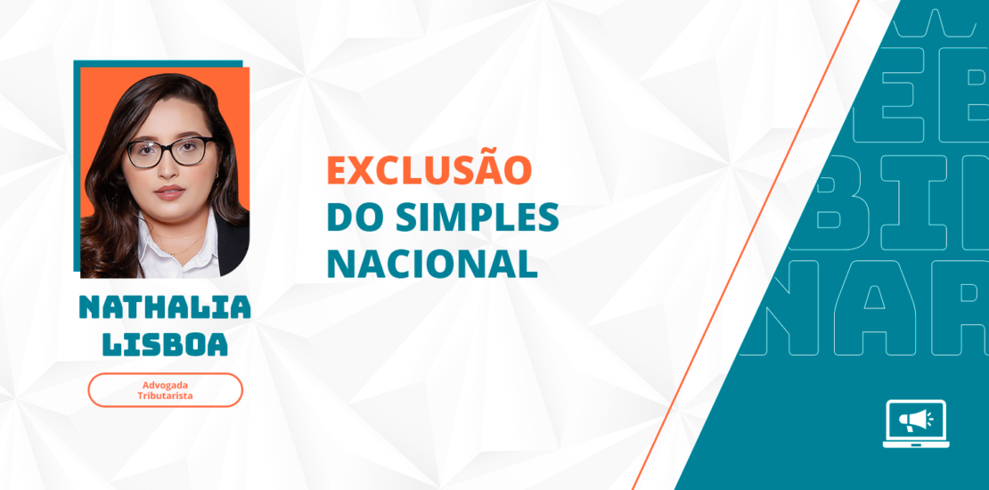 exclusao-do-simples-nacional:-tudo-o-que-voce-precisa-saber