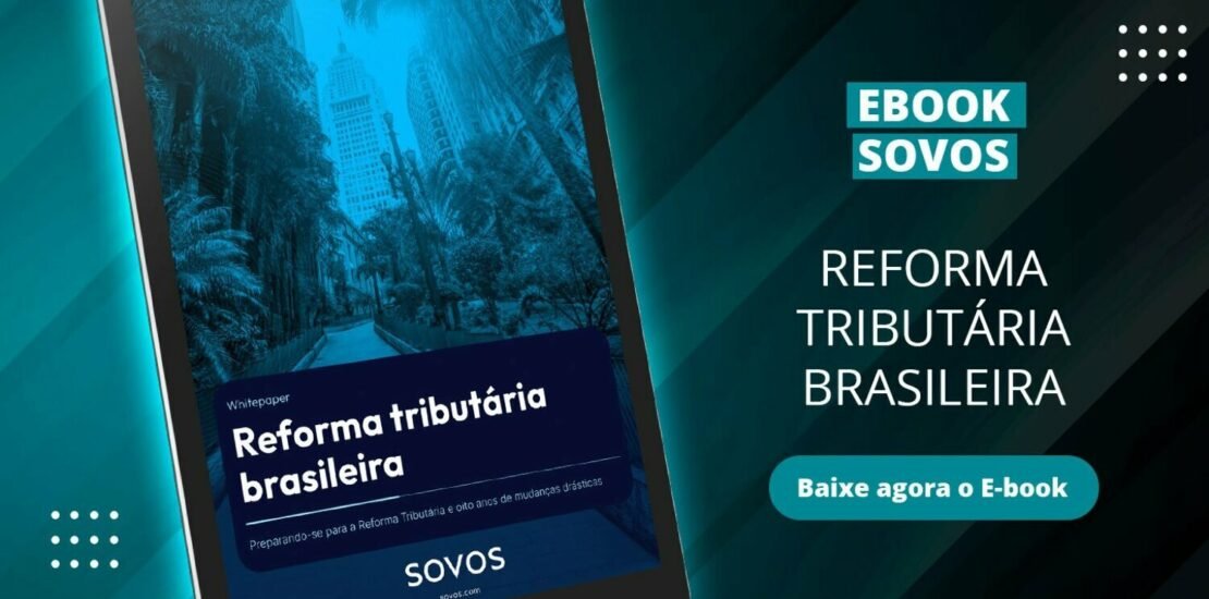 a-reforma-tributaria-ja-comecou-e-sua-empresa-precisa-estar-pronta-para-os-proximos-8-anos
